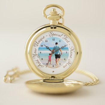 Custom Photo Pocket Watch Your Photos And Text by Migned at Zazzle