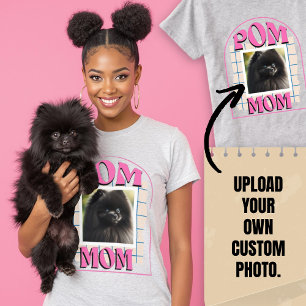 Custom Photo Pom Dog Mom Shirt Pomeranian Owner