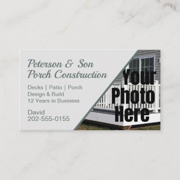 Custom Photo Porch Patio Deck Construction Business Card by UtterlyPlanned at Zazzle