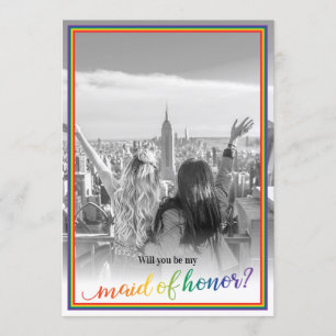 Custom Photo Pride Will You Be My Maid of Honor Invitation