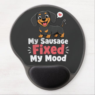 Custom Photo Sausage Dog Fixed My Mood T-Shirt Gel Mouse Pad