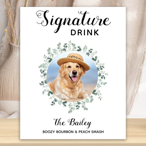 Custom Photo Signature Drinks Pet Wedding Poster