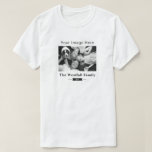 Custom Photo T-Shirt<br><div class="desc">Create your own custom t-shirt with photo and text. Perfect for family gatherings and events.</div>