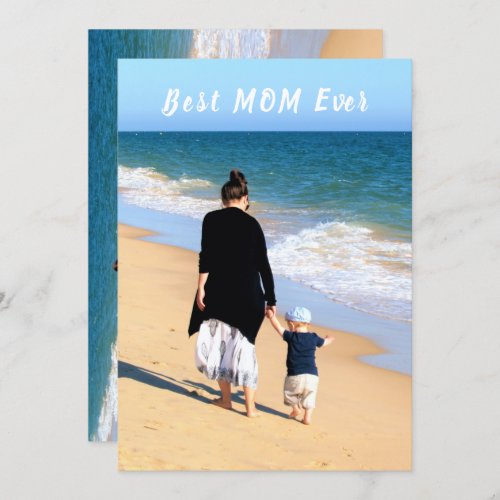 Custom Photo Text Best MOM Ever Card Your Photos