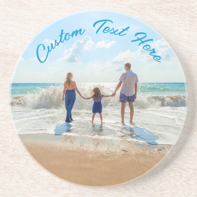 Custom Photo Text Coaster Your Favorite Photos (Front)