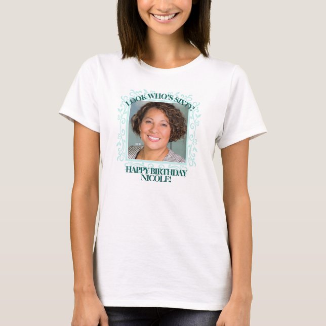 Custom Photo Text | Create Your Own 60th Birthday T-Shirt (Front)