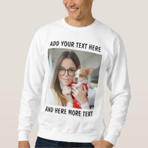 Custom Photo & Text Or Name Sweatshirt
