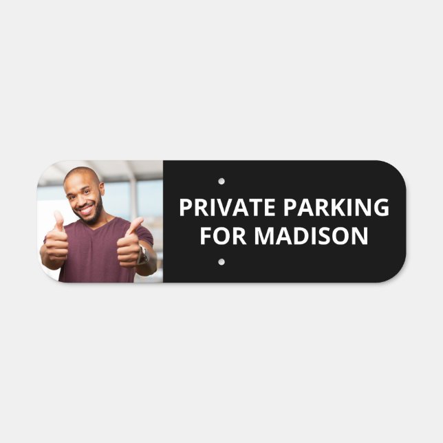 Custom photo & text parking sign (Front)
