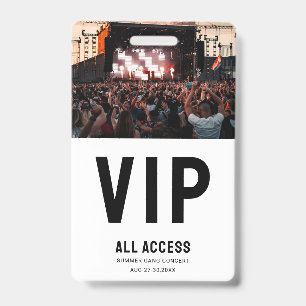 Custom Photo VIP All Access Pass Concert Badge