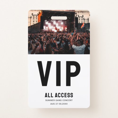 Custom Photo VIP All Access Pass Concert Badge