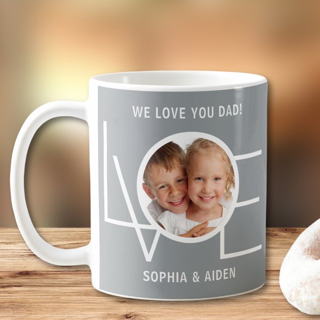 Custom Photo We Love You Dad Father's Day Gray Coffee Mug (Creator Uploaded)