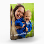 Custom Photo with Happy Mother's Day Modern Script Acrylic Award<br><div class="desc">Create a great keepsake for your mom by adding your own photo to a custom acrylic block with "happy mother's day" written at the bottom in a modern white script font. If you have trouble with your photo's placement or sizing, please click the "Customize" button and use the design tool...</div>