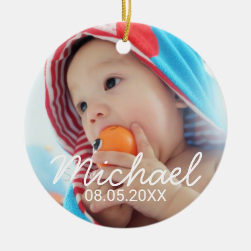 Custom Photo with Name and Date Ceramic Ornament