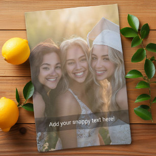 Custom Photo with Your Own Snap Chat Meme Kitchen Towel