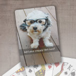 Custom Photo with Your Own Snap Chat Meme Poker Cards<br><div class="desc">A fun way to capture memories and share them with friends. Add a vertical photo and your favorite caption to make a cool gift for friends.</div>