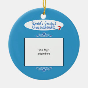 Custom Photo! Worlds Greatest Aussiedoodle Ceramic Ornament