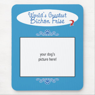 Custom Photo! Worlds Greatest Bichon Frise Mouse Pad