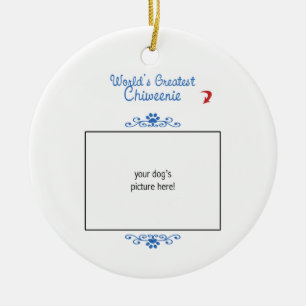 Custom Photo! Worlds Greatest Chiweenie Ceramic Ornament