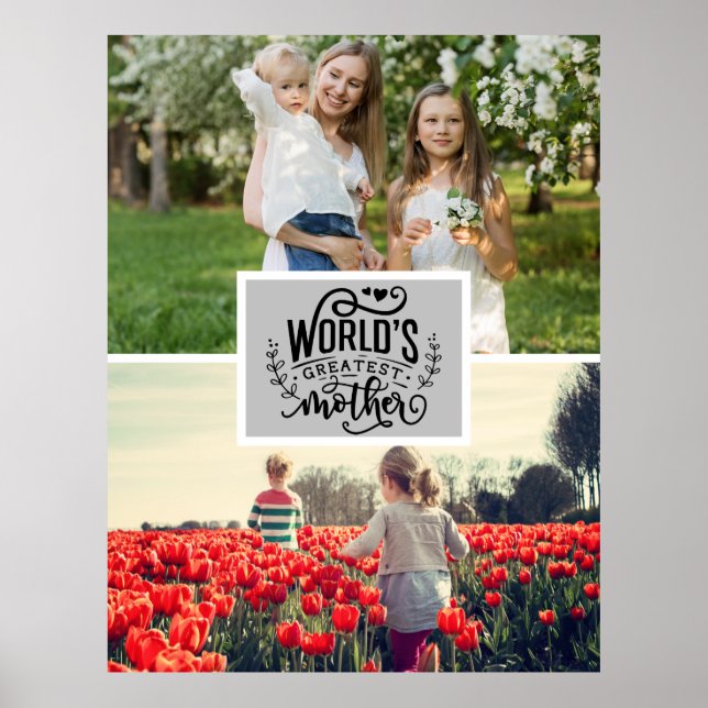 Custom Photo | World's Greatest Mother Poster (Front)