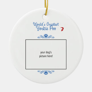 Custom Photo! Worlds Greatest Yorkie Poo Ceramic Ornament