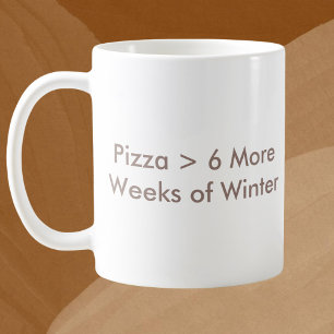 Custom Phrase Groundhog Day Coffee Mug