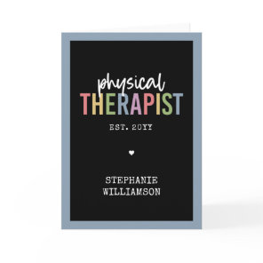 Custom Physical Therapist PT Graduation Card