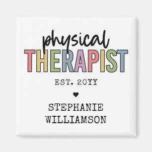 Custom Physical Therapist PT Graduation gifts Magnet