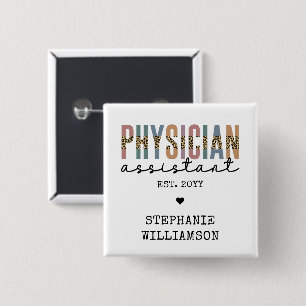 Custom Physician Assistant Physician Associate Button