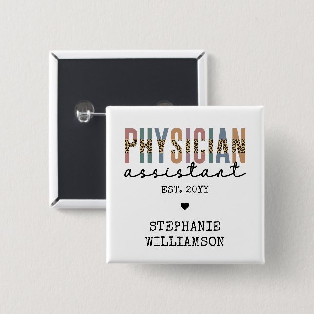 Custom Physician Assistant Physician Associate Button (Front & Back)