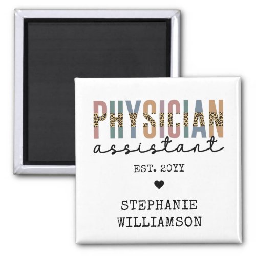 Custom Physician Assistant Physician Associate Magnet
