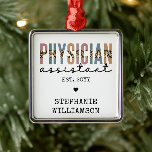 Custom Physician Assistant Physician Associate Metal Ornament