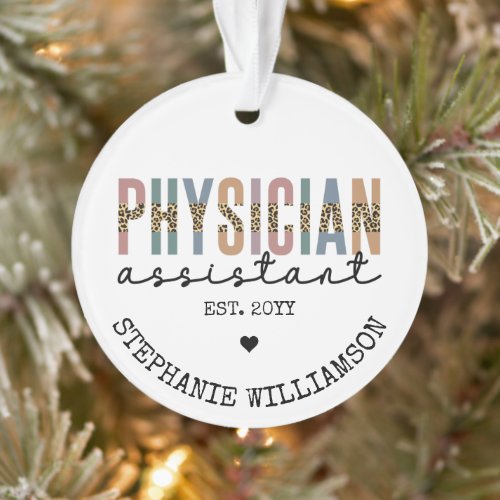 Custom Physician Assistant Physician Associate Ornament