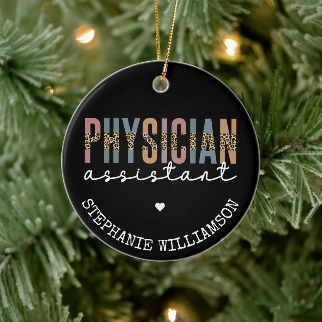Custom Physician Assistant Physician Associate PA Ceramic Ornament (Tree)