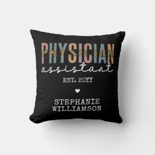 Custom Physician Assistant Physician Associate PA Throw Pillow