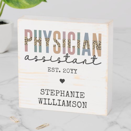 Custom Physician Assistant Physician Associate Wooden Box Sign