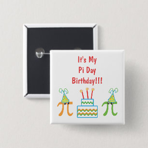 Custom Pi Day Birthday Pinback Button