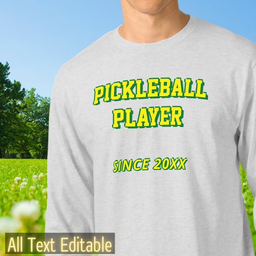Custom Pickelball or Add Personalized Text Unique  T_Shirt
