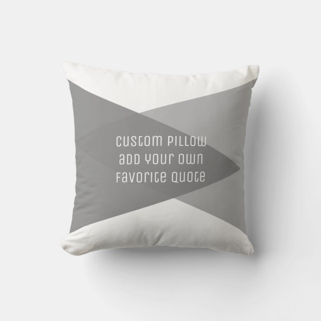 custom pillow add your own quote modern chic (Front)