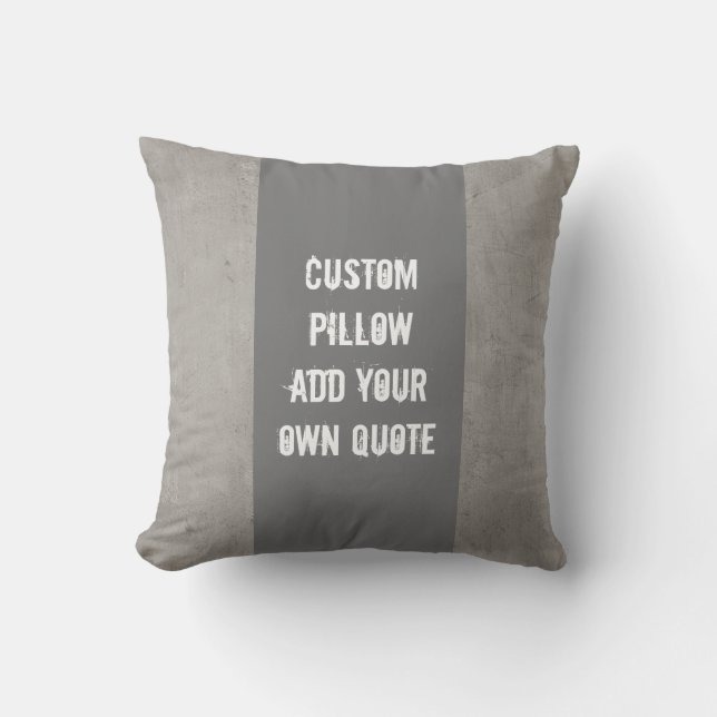 custom pillow add your own quote on gray stripes (Front)