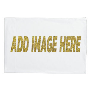 CUSTOM PILLOW CASE