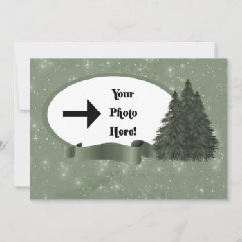 Custom Pine Trees Photo Christmas Holiday Card by freespiritdesigns at Zazzle