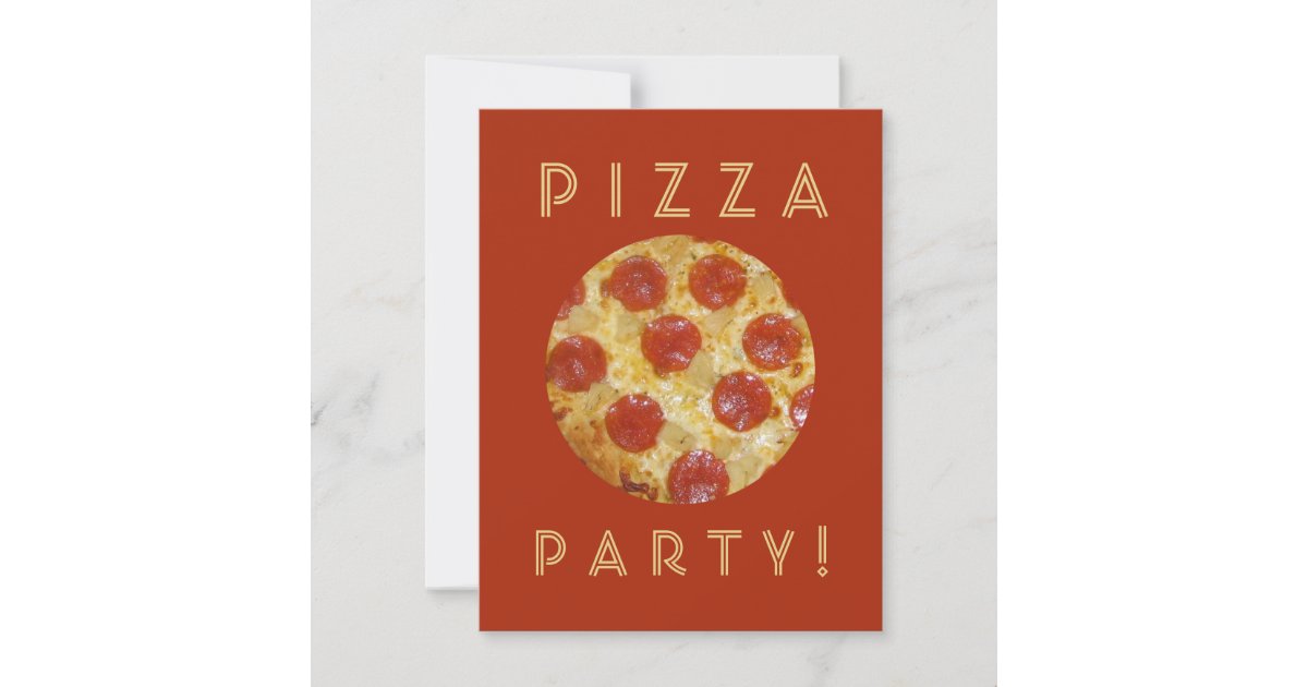 Custom PIZZA PARTY invitations Zazzle