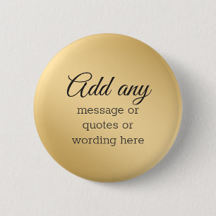 CUSTOM Plain Elegant Gold Button