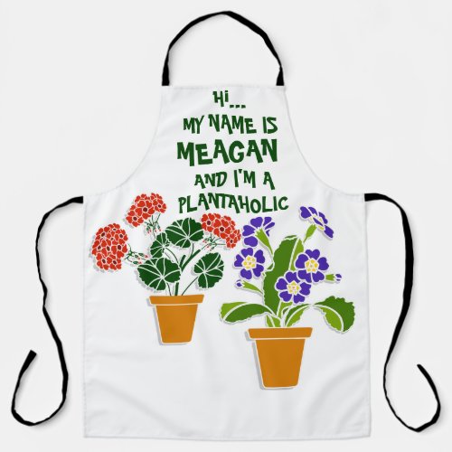 Custom Plantaholics Anynomous Plant Lover Garden Apron