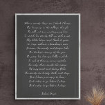 Custom Poem Print on Canvas<br><div class="desc">Add your favorite poem or verse to this high quality gallery wrap canvas. Customize the text,  font and size to make a memorable gift for yourself or loved one to admire and be inspired for years to come.</div>