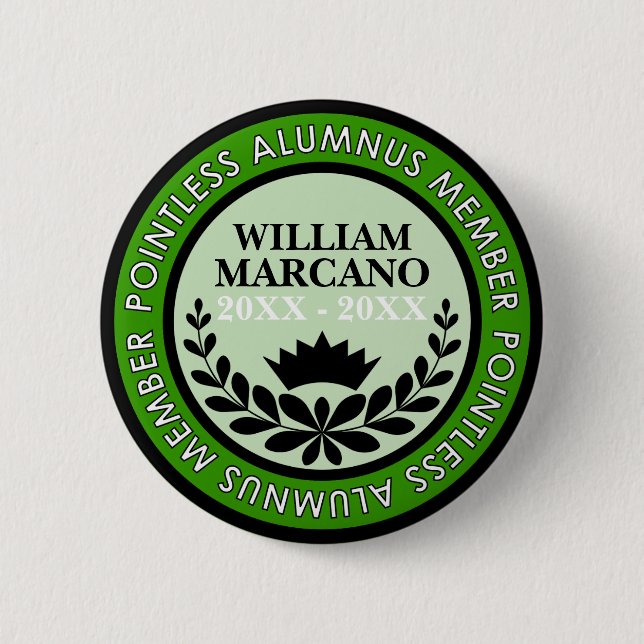 [Custom] Pointless Alumnus Member Collectible Pin (Front)