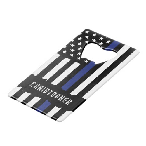 Custom Police Officer Thin Blue Line Police Credit Card Bottle Opener