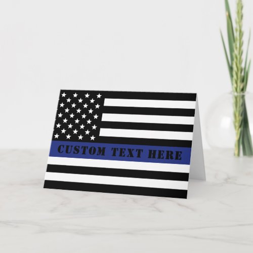 Custom Police Officer Thin Blue Line Police Dept Card