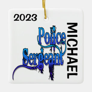 CUSTOM Police Sergeant Ceramic Ornament