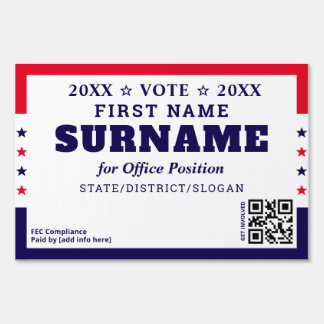 Custom Political Campaign Candidate Name Yard Sign